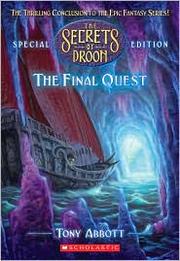 Front cover of The Final Quest (The Secrets of Droon Special Edition #8) by Tony Abbott