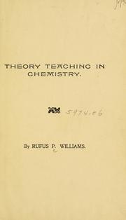 Front cover of Theory teaching in chemistry by Rufus P. Williams