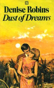 Front cover of Dust of Dreams by Denise Robins