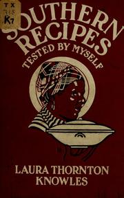 Front cover of Southern Recipes by Laura Thornton Knowles