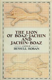 Front cover of The lion of Boaz-Jachin and Jachin-Boaz by Russell Hoban