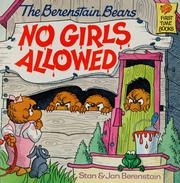 Front cover of The Berenstain Bears, no girls allowed by Stan Berenstain