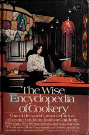 Front cover of The Wise encyclopedia of cookery by Wm. H. Wise & Co