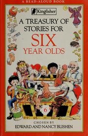 Front cover of A Treasury of stories for six year olds by Edward Blishen