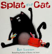 Front cover of Splat the Cat by Rob Scotton