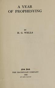 Front cover of A year of prophesying by H. G. Wells