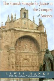 Cover of The Spanish struggle for justice in the conquest of America by Lewis Hanke