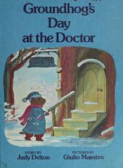 Front cover of Groundhog's day at the doctor by Judy Delton