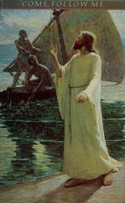 Cover of Come, follow me by Church of Jesus Christ of Latter-day Saints