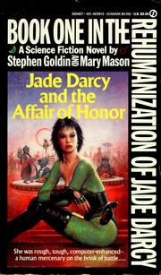 Front cover of Jade Darcy and The Affair of Honor by Stephen Goldin