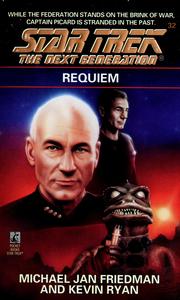 Front cover of Star Trek The Next Generation - Requiem by Michael Jan Friedman