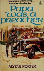 Front cover of Papa Was a Preacher by Alyene Porter