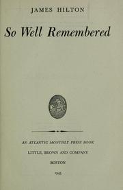 Cover of So well remembered by James Hilton