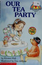 Front cover of Our Tea Party by Kirsten Hall