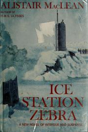Cover of Ice Station Zebra by Alistair MacLean