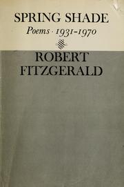 Front cover of Spring shade; poems, 1931-1970 by Robert Fitzgerald