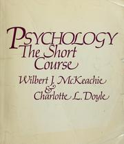 Cover of Psychology: the short course by Wilbert James McKeachie