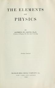 Cover of The elements of physics by Smith, Alpheus, W.
