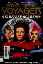 Cover of Star Trek Voyager - Starfleet Academy - Lifeline by Bobbi J. G. Weiss