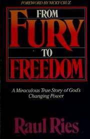 Front cover of From fury to freedom by Raul Ries