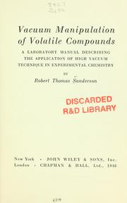 Cover of Vacuum manipulation of volatile compounds by R. T. Sanderson