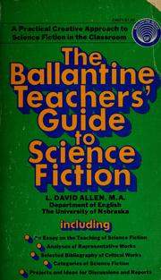 Front cover of The Ballantine teachers' guide to science fiction by L. David Allen