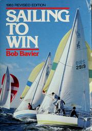 Cover of Sailing to win by Robert Newton Bavier