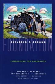 Cover of Building a strong foundation by Richard L. Edwards