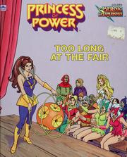 Front cover of Too Long at the Fair (Princess of Power) by Teddy Slater