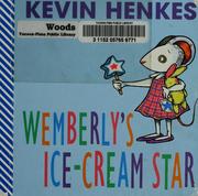 Front cover of Wemberly's Ice-Cream Star by Kevin Henkes