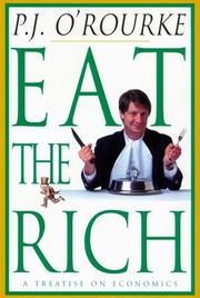 Cover of Eat the Rich by P. J. O'Rourke