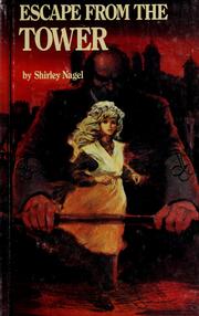 Cover of Escape from the tower by Shirley Nagel