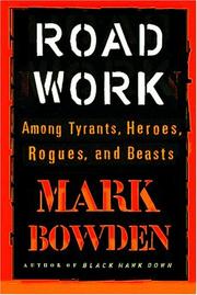 Cover of Road Work by Mark Bowden