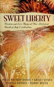 Front cover of Sweet liberty by Paige Winship Dooly