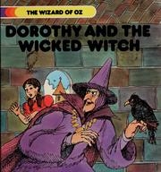 Cover of L. Frank Baum's Dorothy and the Wicked Witch by Corinne J. Naden