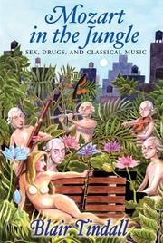 Front cover of Mozart in the jungle by Blair Tindall