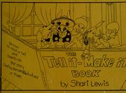Front cover of The tell it--make it book by Shari Lewis