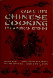 Front cover of Chinese cooking for American kitchens by Calvin B. T. Lee