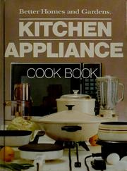 Front cover of Better homes and gardens kitchen appliance cook book by Sandra Granseth