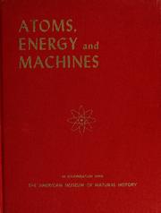 Front cover of Atoms, energy, and machines by Jack McCormick
