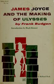 Front cover of James Joyce and the making of Ulysses by Frank Budgen