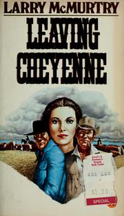 Cover of Leaving Cheyenne by Larry McMurtry