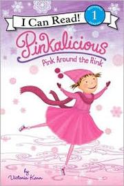 Front cover of Pinkalicious by Victoria Kann