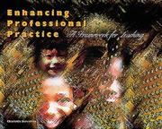Cover of Enhancing Professional Practice by Charlotte Danielson