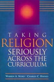 Front cover of Taking religion seriously across the curriculum by Warren A. Nord