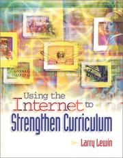 Cover of Using the Internet to Strengthen Curriculum by Larry Lewin
