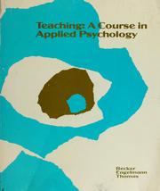 Front cover of Teaching: a course in applied psychology by Wesley C. Becker