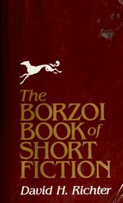 Front cover of The Borzoi book of short fiction by David H. Richter