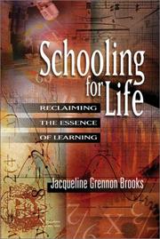 Cover of Schooling for Life by Jacqueline Grennon Brooks