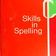 Front cover of Skills in spelling by Neville H. Bremer